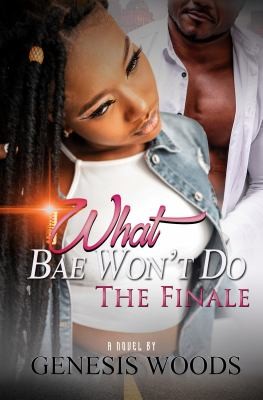 Cover for What Bae Won't Do