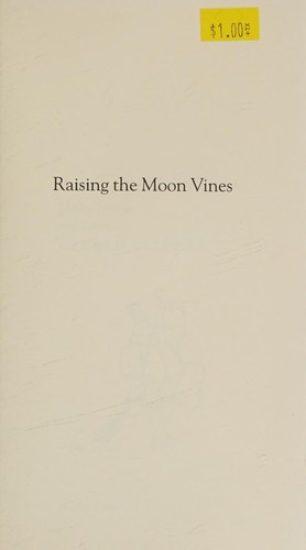 Cover for Raising the Moon Vines