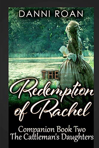 Cover for The Redemption of Rachel : Companion Book Two