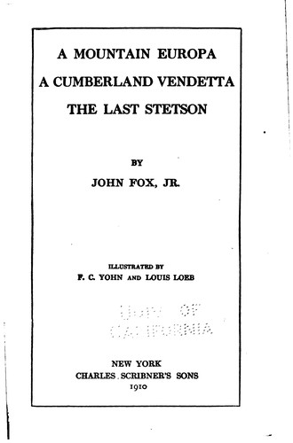 Cover for A Mountain Europa ; A Cumberland Vendatta ; The Last Stetson