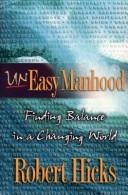 Cover for Uneasy manhood