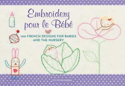 Cover for Embroidery Pour Le Bebe