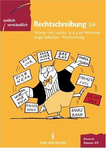 Cover for Endlich verständlich - Deutsch, neue Rechtschreibung, Rechtschreibung, Klassen 3/4