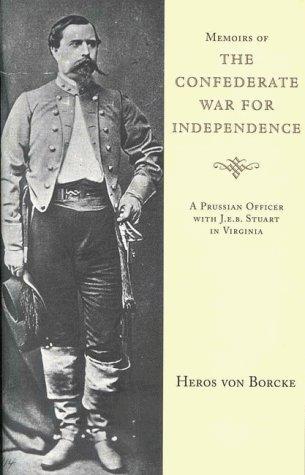 Cover for Memoirs of the Confederate War for Independence (Southern Classics Series) (Southern Classics Series (Nashville, Tenn.).)