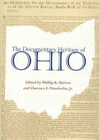 Cover for The documentary heritage of Ohio