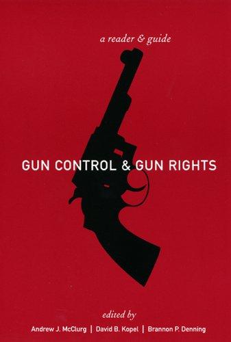 Cover for Gun Control and Gun Rights