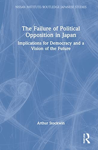 Cover for Failure of Political Opposition in Japan