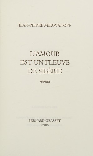 Cover for L'amour est un fleuve de Sibérie