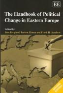 Cover for HANDBOOK OF POLITICAL CHANGE IN EASTERN EUROPE; ED. BY STEN BERGLUND.