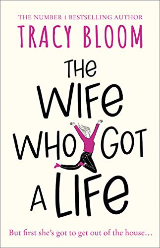 Cover for The Wife Who Got a Life