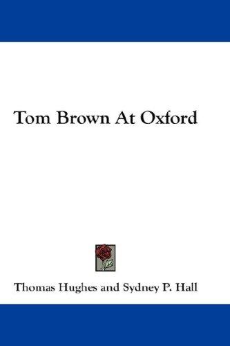 Cover for Tom Brown At Oxford
