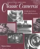 Cover for Collecting and using classic cameras