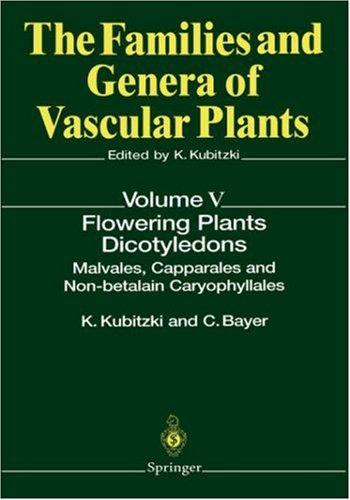 Cover for Flowering Plants. Dicotyledons (The Families and Genera of Vascular Plants)