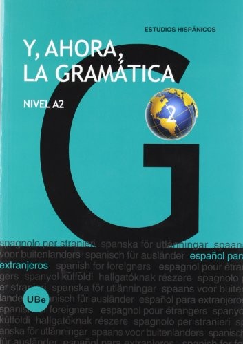 Cover for Y, ahora, la gramática 2 - Nivel A2