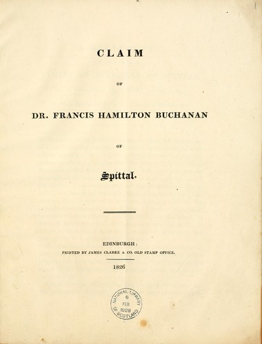 Cover for Claim of Dr. Francis Hamilton Buchanan of Spittal. (A statement of the claim of the family of Buchanan of Spittal to be considered the chief of the name.).