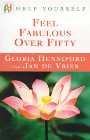 Cover for Feel Fabulous Over Fifty (Help Yourself)