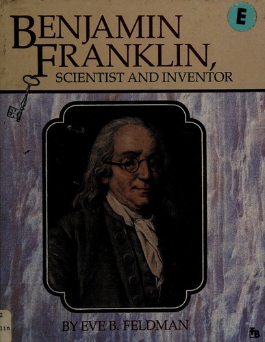 Cover for Benjamin Franklin, scientist and inventor