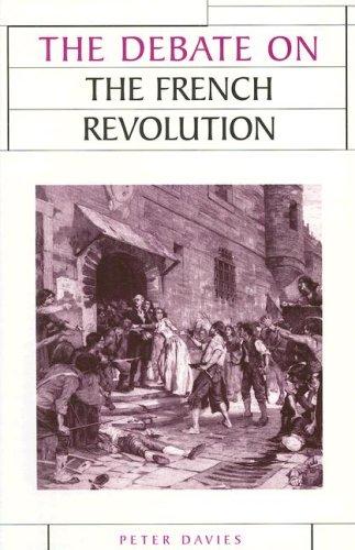 Cover for The Debate on the French Revolution (Issues in Historiography)