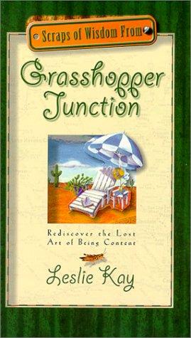 Cover for Scraps of wisdom from Grasshopper Junction