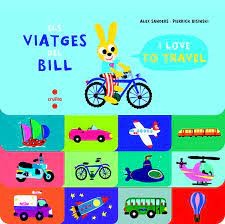 Cover for Els viatges del Bill = I love to travel