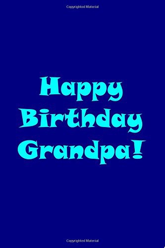 Cover for Happy Birthday Grandpa!