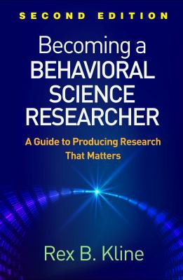 Cover for Becoming a Behavioral Science Researcher, Second Edition