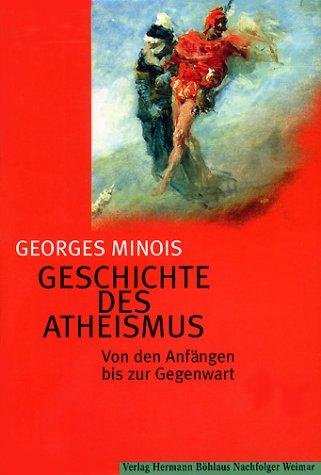 Cover for Geschichte des Atheismus. Von den Anfängen bis zur Gegenwart.