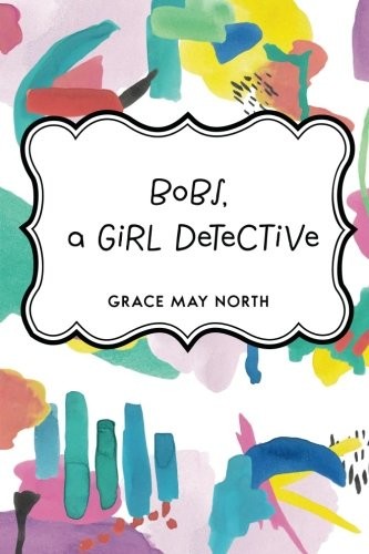 Cover for Bobs, a Girl Detective