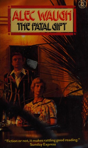 Cover for The fatal gift