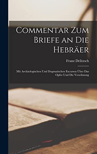 Cover for Commentar Zum Briefe an Die Hebräer