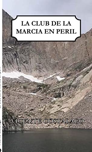 Cover for La Club de la Marcia en peril