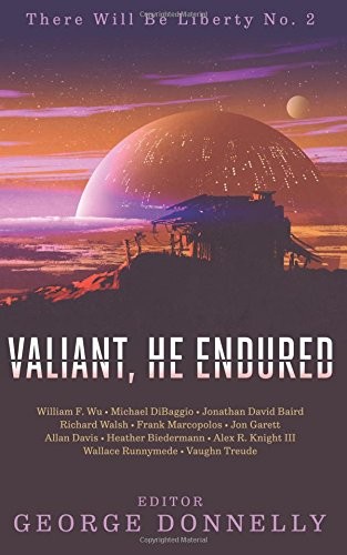 Cover for Valiant, He Endured