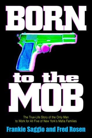 Cover for Born to the Mob