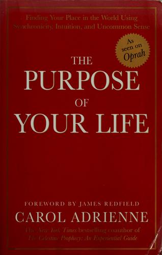 Cover for The purpose of your life