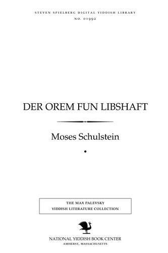Cover for Der orem fun libshafṭ