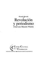 Cover for Revolución y periodismo