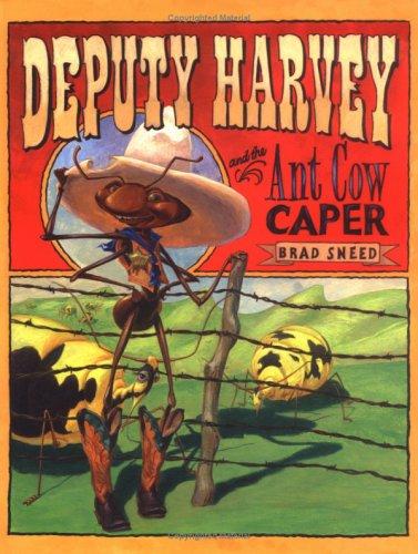 Cover for Deputy Harvey and the ant cow caper