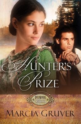 Cover for Hunters Prize
            
                Backwoods Brides