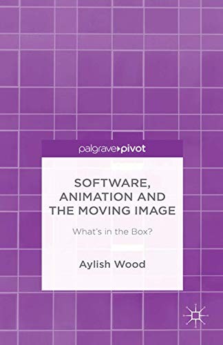 Cover for Software, Animation and the Moving Image