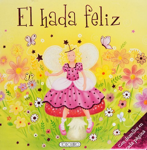 Cover for El hada feliz