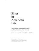 Cover for Silver in American Life