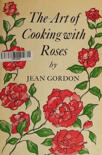 Cover for The Art of Cooking with Roses