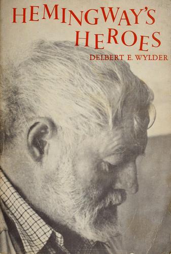 Cover for Hemingway's heroes