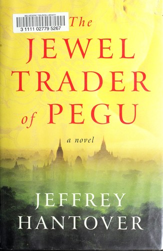 Cover for The jewel trader of Pegu