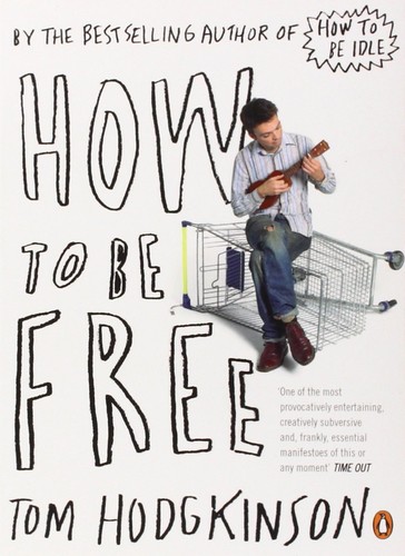 Cover for How To Be Free