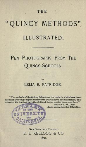 Cover for The "Quincy methods" illustrated.