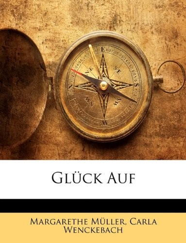 Cover for Gluck Auf (German Edition)