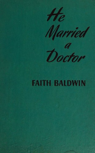 Cover for He Married A Doctor