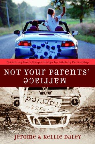 Cover for Not Your Parents' Marriage