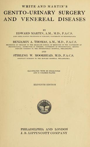 Cover for White and Martin's Genito-urinary surgery and venereal diseases